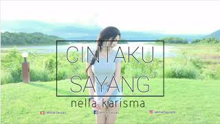NELLA KARISMA CINTAKU SAYANG
