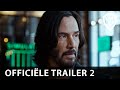 The Matrix Resurrections | Officiële Trailer 2 | 23 december in de bioscoop