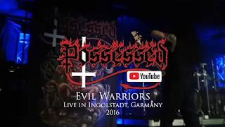 POSSESSED - Live in Ingolstadt 2016 (Evil Warriors)