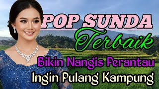 Download lagu POP SUNDA LAWAS‼️MENEMANI PERJALANAN LEBIH MENYENANGKAN mp3