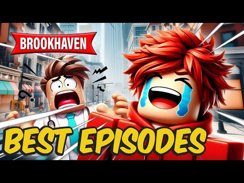 BEST EPISODES COMPILATION 2 | ROBLOX Brookhaven 🏡RP