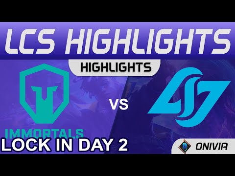 IMT vs CLG Highlights LCS Lock In 2022 Day 2 Immortals vs Counter Logic Gaming by Onivia