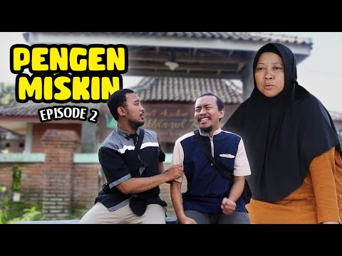 pengen-miskin-episode-2