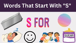 5 letter word starting with S | Preschool Learning Videos For Kids