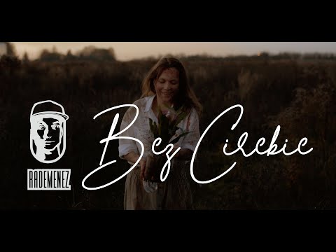 Rademenez  - Bez Ciebie