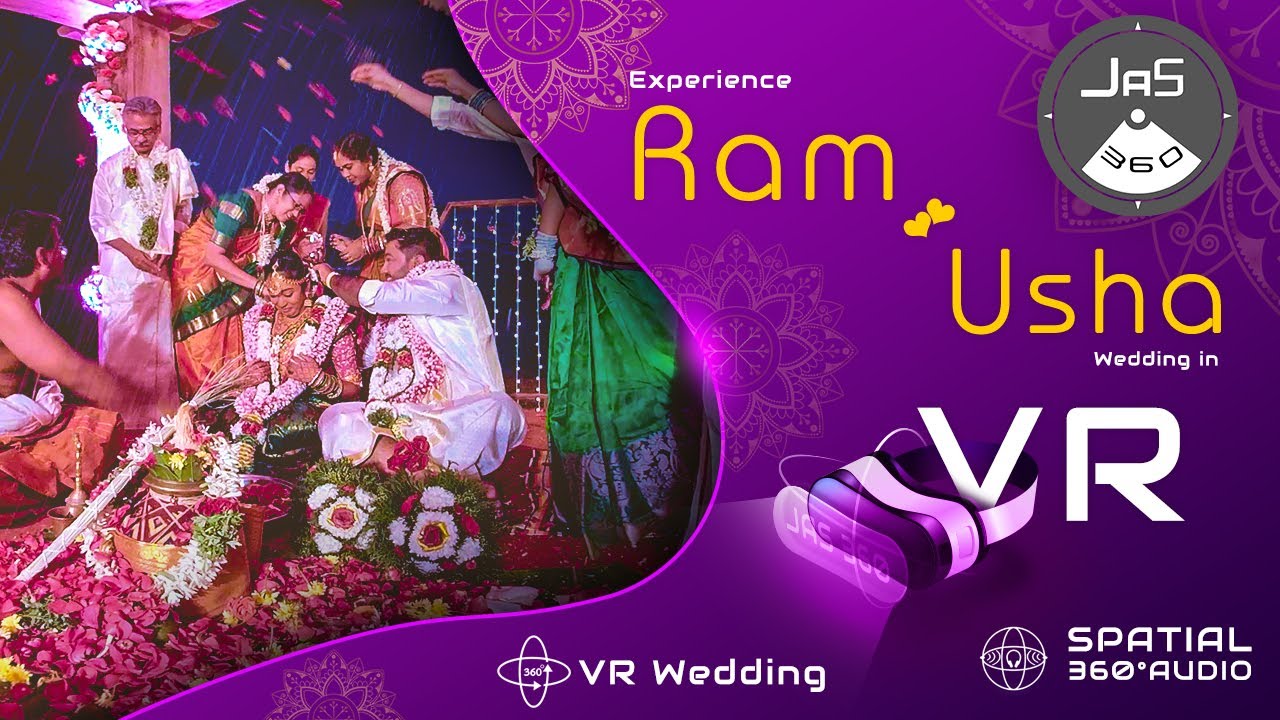 World's first Wedding 360 degree video of Ram + Usha _Wedding | Jas360 | Jas World