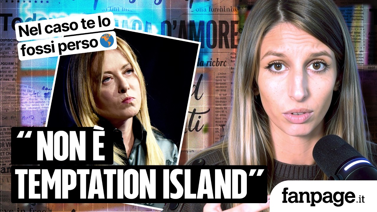 Giorgia Meloni dice che la politica estera non è Temptation Island