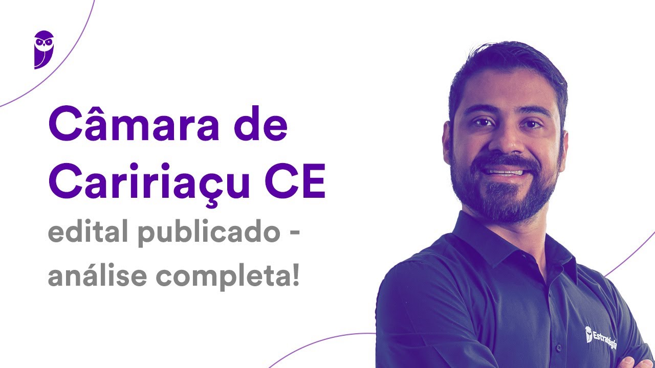 Câmara de Caririaçu CE: edital publicado - análise completa!