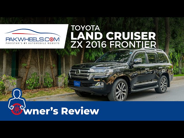 Toyota Land Cruiser ZX 2016 Frontier Owner's Review | PakWheels