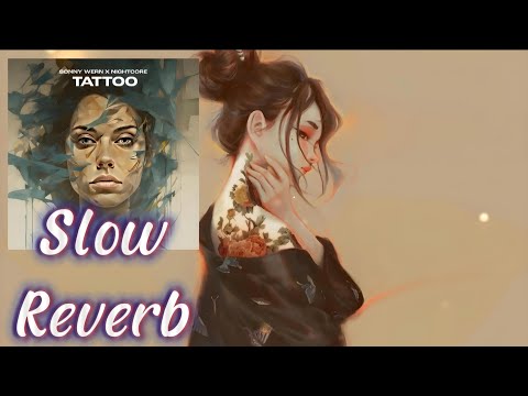 ◉ TECHNO | TATTOO (Remix) [Slowed] - SONNY WERN & NIGHTCORE