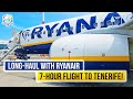 TRIP REPORT Ryanair S Longest Flight Warsaw To Tenerife RYANAIR Boeing 737