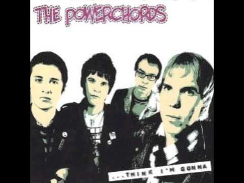 The Powerchords - Think I'm Gonna