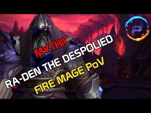 [ethletes] Ra-den the Despoiled: First Kill | Mythic Ny'alotha | Fire Mage PoV