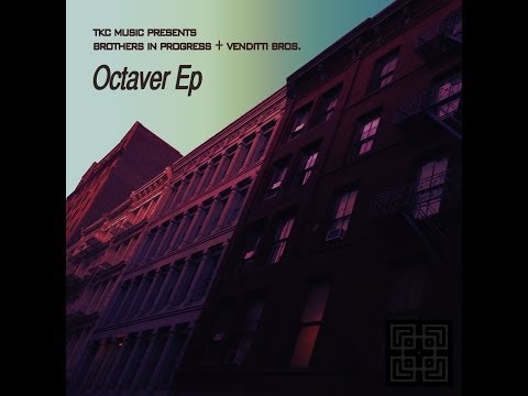 Brothers In Progress + Venditti Bros - In The House (Original Mix) [TKC Music]