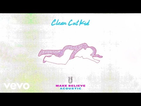 Clean Cut Kid - Make Believe (Acoustic)