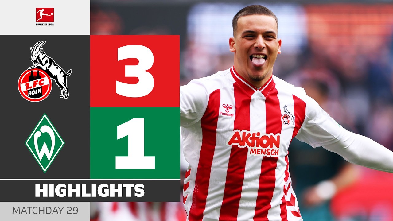 1.  Köln vs SV Werder Bremen Highlights