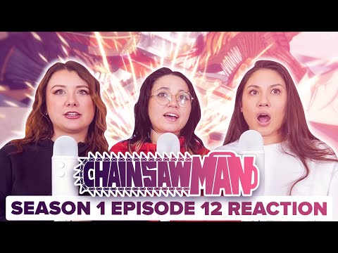 Chainsaw Man - Reaction - S1E12 - Katana VS. Chainsaw