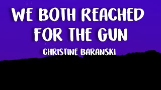 Christine Baranski - We Both Reached For The Gun (Lyrics) ft. Cleve Asbury, Shaun Amyot, Rick Negron