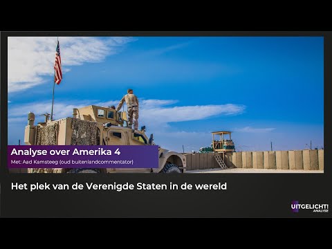 Uitgelicht! Analyse over Amerika 4 - Amerika en de wereld
