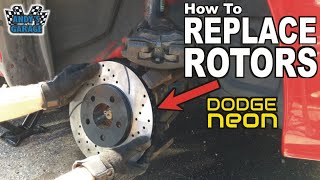 How To Replace Front Rotors - Dodge Neon (Andy’s Garage: Episode - 184)