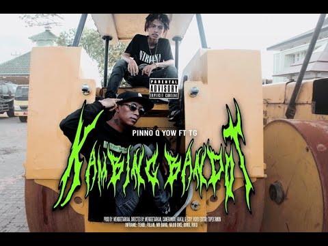 Pinno Q Yow ft. TG - Kambing Bandot (Diss Sexygoath) [Music Video]