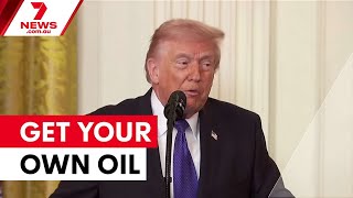 Trump tells allies to reopen Strait of Hormuz alone | 7NEWS 