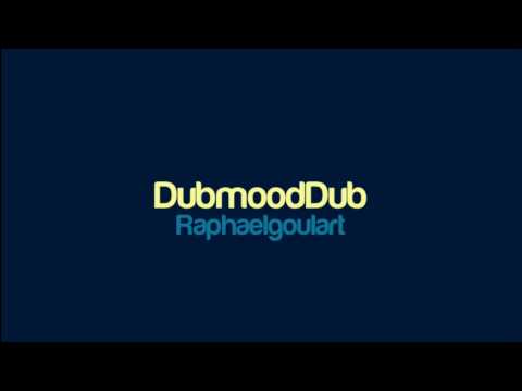 Raphaelgoulart - DubmoodDub