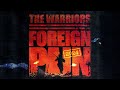 The Warriors "Foreign Pain (feat. Todd Jones) (2024)"