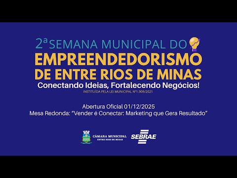 2ª Semana do Empreendedorismo de Entre Rios de Minas - 01/12/2025