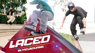 LACED IN MELBOURNE ft Dan Robinson, Carl Tangen, Kelvin Wong & More