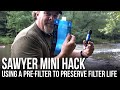 Sawyer Mini Water Filter Hack: Using a Pre-Filter