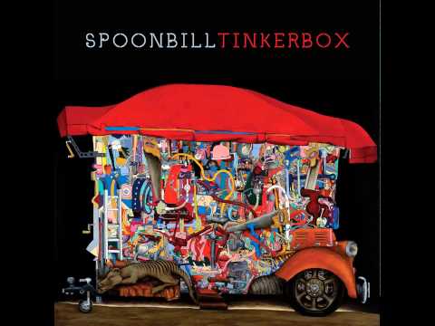 Spoonbill - Tinkerbox - 05 - Hazel Blaze
