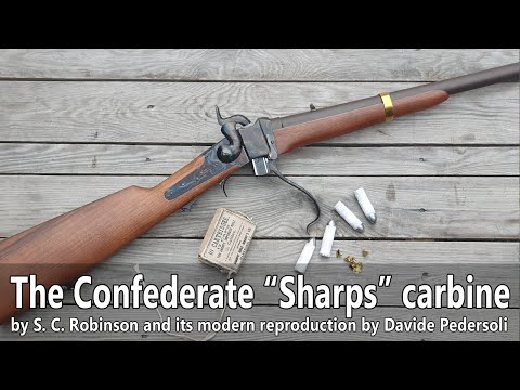 The Confederate "Sharps" cavalry carbine - the S. C. Robinson percussion breech loading carbine