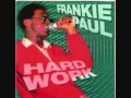 Frankie Paul - Work Hard - naloblue Frankie Paul - Work Hard