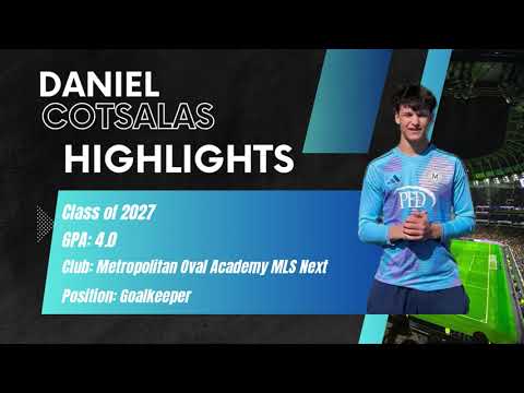 Highlight Video for Daniel Cotsalas (Goalkeeper, 4.0 GPA, Class of 2027)