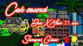 Download lagu Brewog audio pakai Box X- Man 21 inc sampai Gleer . mp3
