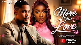 Download lagu More of Your Love | Clinton Joshua, Nancy Desmond | Full 2026 Latest New Nigerian Movie mp3
