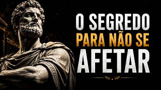 COMO PARAR DE SER AFETADO PELOS OUTROS | Estoicismo