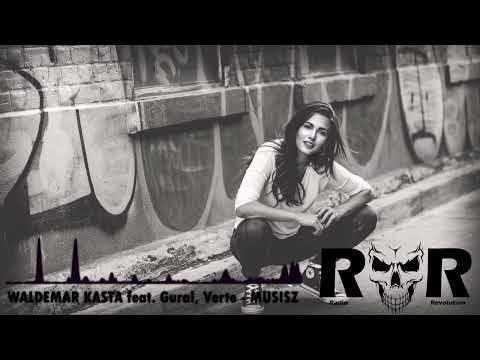 WALDEMAR KASTA feat. Gural, Verte - MUSISZ
