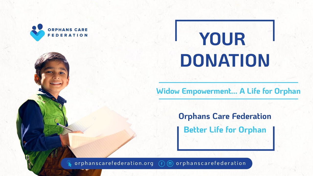 Your Donation: Empowerment for Widows, a Life for Orphan