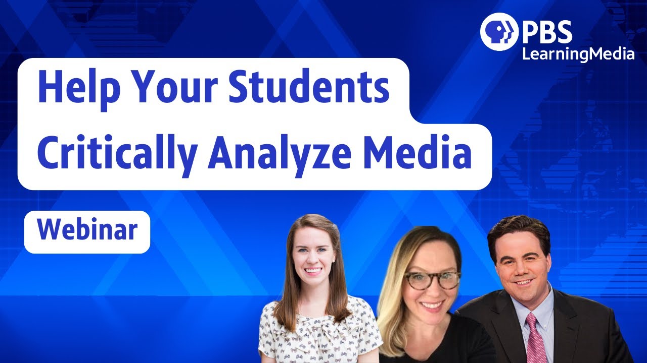 Teach Your Students How to Critically Analyze Media