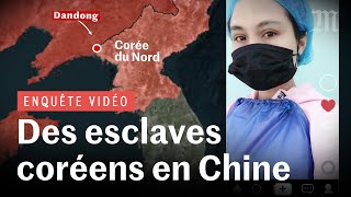 Comment la Chine utilise des esclaves nord-coréens dans ses usines