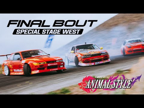 Final Bout: Special Stage West 2020 | Lost Files // Drift Team Animal Style
