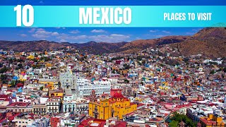 Mexico Travel Guide: Best Places To Visit In 2026