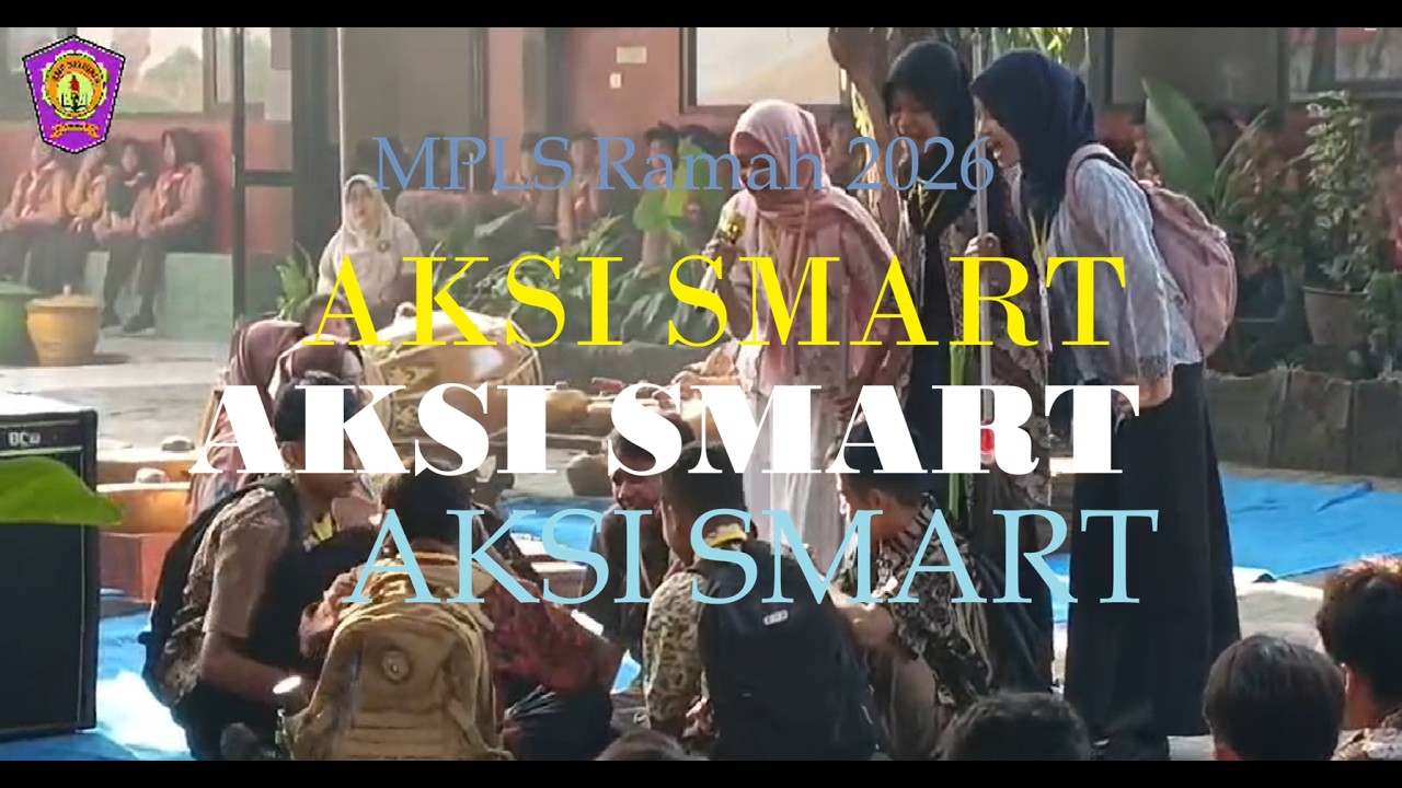 AKSI SMART MPLS Ramah Hari ke-5  || SMPN 4 Mojokerto