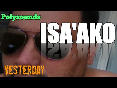 'Yesterday'-Isa'ako Manchester