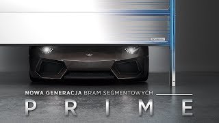 PRIME - nowa generacja bram segmentowych