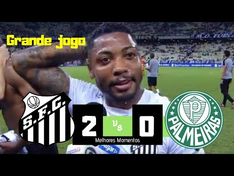 Santos 2 x 0 Palmeiras (HD) Gols & Melhores Momentos - Brasileirão 2019