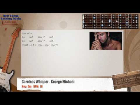 🎸🎷 Careless Whisper - George Michael Guitar (WITHOUT SAX) Backing Track with chords and lyrics