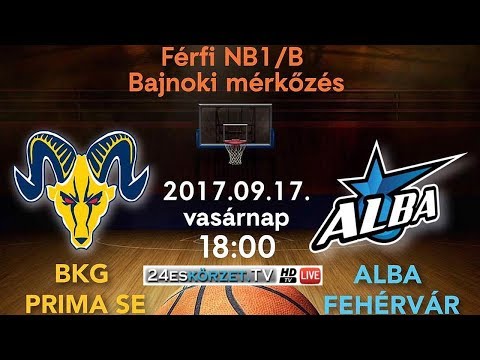 BKG PRIMA SE vs Alba Fehérvár NB/1B férfi kosárlabda mérkőzés